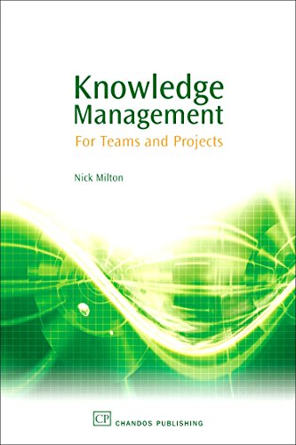 9781843341147: Knowledge Management: For Teams and Projects