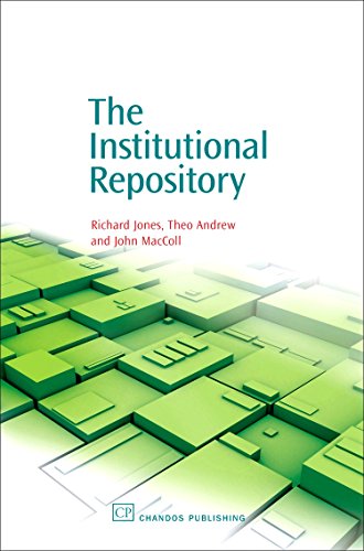 Imagen de archivo de The Institutional Repository (Chandos Information Professional Series) a la venta por HPB-Red