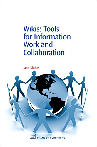 Stock image for Wikis: Tools for information Work and Collaboration (Chandos Information Professional Series) for sale by Goodvibes Books