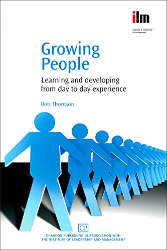 Beispielbild fr Growing People: Learning and Developing from Day to Day Experience zum Verkauf von AwesomeBooks