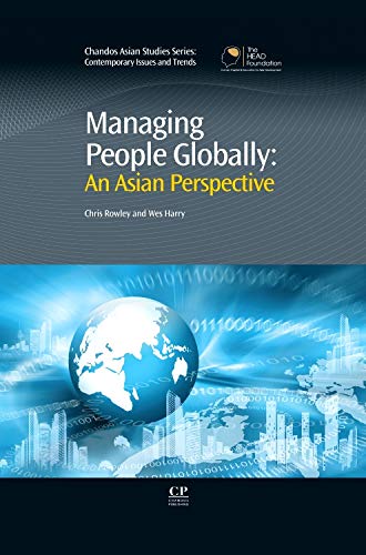 9781843342236: Managing People Globally: An Asian Perspective (Chandos Asian Studies Series)