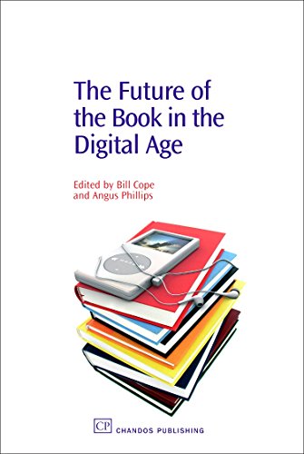Stock image for The Future of the Book in the Digital Age for sale by WorldofBooks