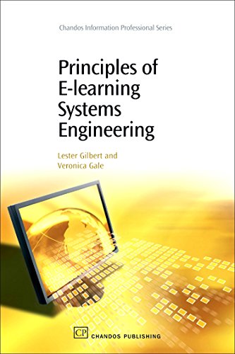 Stock image for Principles of E-Learning Systems Engineering (Chandos Information Professional Series) for sale by MusicMagpie