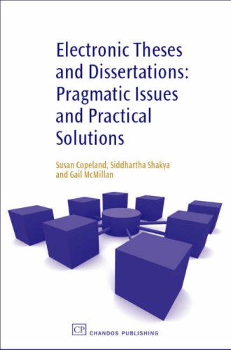 Making Theses and Dissertations Available Electronically (9781843343424) by Copeland, Susan; Shakya, Siddhartha; McMillan, Gail