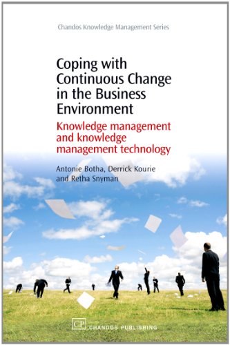 Stock image for Coping With Continuous Change in the Business Environment: Knowledge Management and Knowledge Management Technology for sale by Revaluation Books