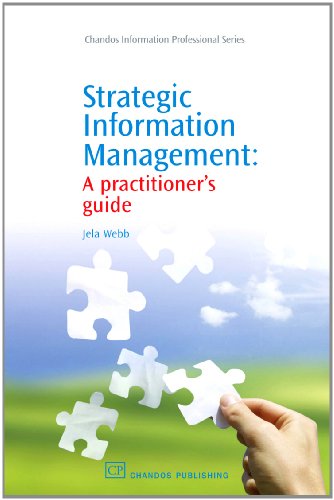 9781843343769: Strategic Information Management: A Practitioner's Guide (Chandos Information Professional Series)