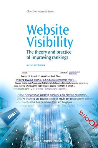 Imagen de archivo de Website Visibility : The Theory and Practice of Improving Rankings a la venta por Better World Books