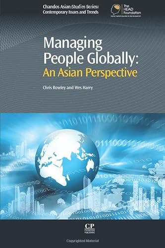 9781843345237: Managing People Globally: An Asian Perspective (Chandos Asian Studies Series)