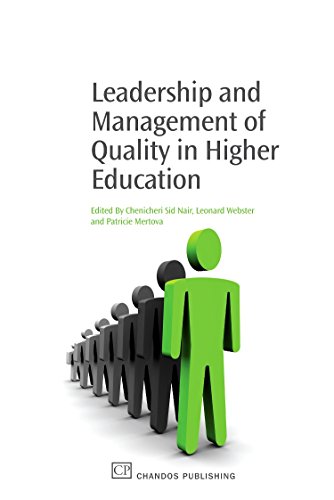 Leadership and Management of Quality in Higher Education (Chandos Learning and Teaching Series)