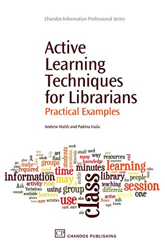 Beispielbild fr Active Learning Techniques for Librarians : Practical Examples zum Verkauf von Better World Books