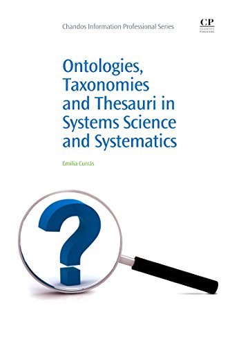 Imagen de archivo de Ontologies, Taxonomies and Thesauri in Information Science and Systematics a la venta por Revaluation Books