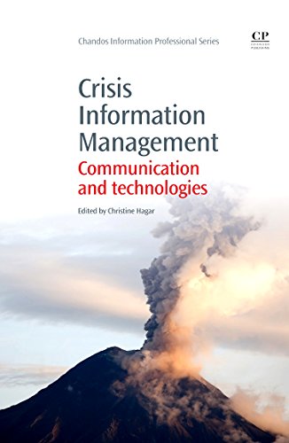 Imagen de archivo de Crisis Information Management: Communication and Technologies (Chandos Information Professional Series) a la venta por Textbooks_Source