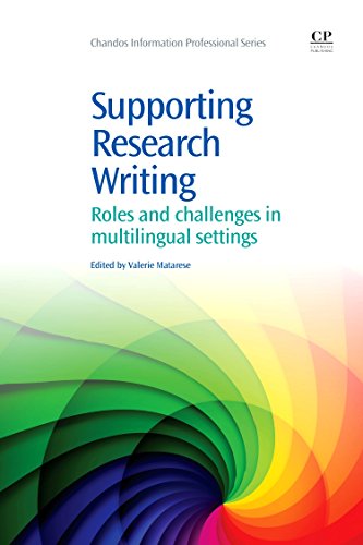 9781843346661: Supporting Research Writing: Roles and Challenges in Multilingual Settings (Chandos Information Professional Series)