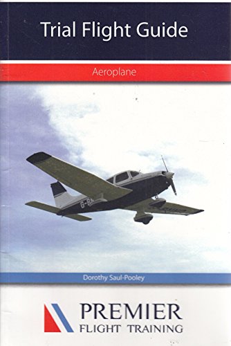 Stock image for The Trial Flight Guide: Aeroplanes for sale by WorldofBooks