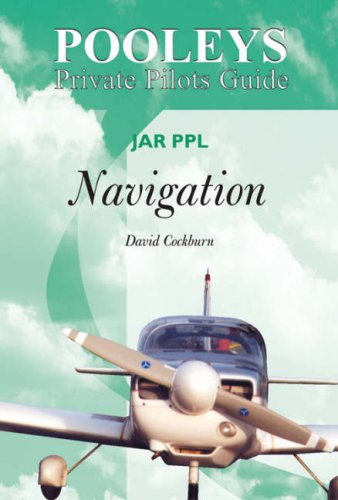 Beispielbild fr Pooleys Private Pilots Guide : JAR PPL Navigation zum Verkauf von WorldofBooks