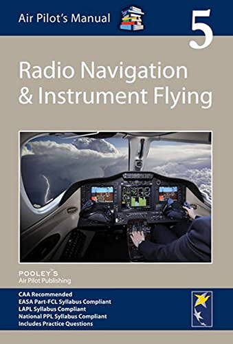 Stock image for Air Pilot's Manual - Radio Navigation and Instrument Flying: Volume 5 (Air Pilots Manual 05) for sale by medimops
