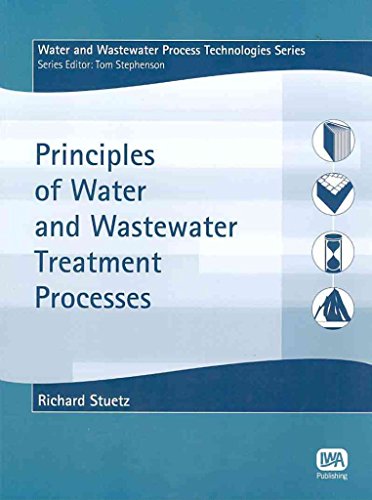 Imagen de archivo de Principles of Water and Wastewater Treatment Processes Water and Wastewater Process Technologies a la venta por PBShop.store US