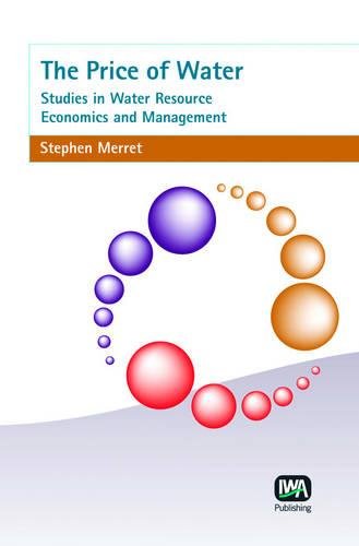Beispielbild fr The Price of Water: Studies in Water Resource Economics and Management zum Verkauf von Anybook.com