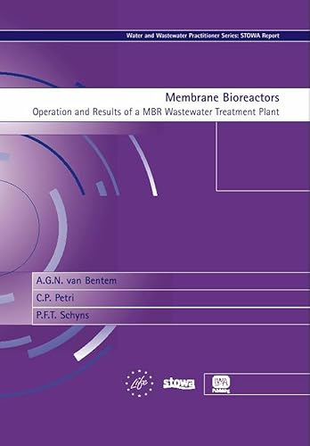 9781843391739: Membrane Bioreactors: Operation and Results of a MBR Wastewater Treatment Plant