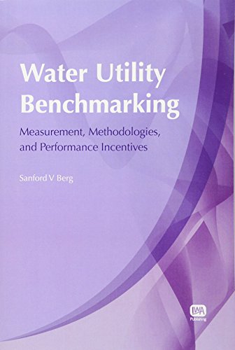 Stock image for Water Utility Benchmarking for sale by THE SAINT BOOKSTORE