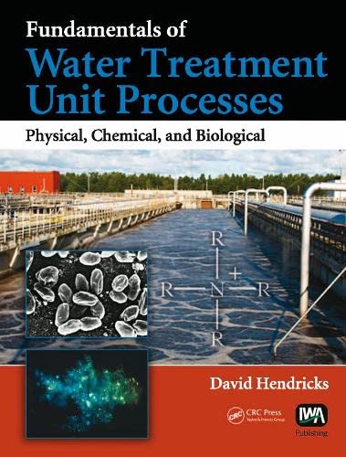 9781843393894: Fundamentals of Water Treatment Unit Processes