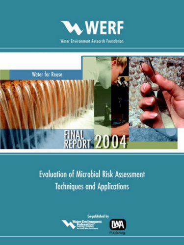 9781843396840: Evaluation of Microbial Risk Assessment Techniques and Applications (WERF Research Report Series)