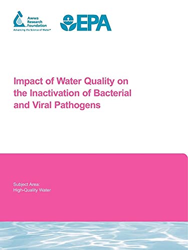 Imagen de archivo de Impact of Water Quality on the Inactivation of Bacterial and Viral Pathogens a la venta por ThriftBooks-Atlanta