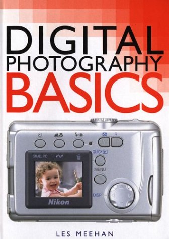 Imagen de archivo de Digital Photography Basics a la venta por Better World Books