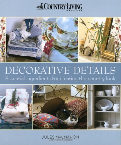 Stock image for COUNTRY LIVING DECORATIVE DETAILS for sale by WorldofBooks