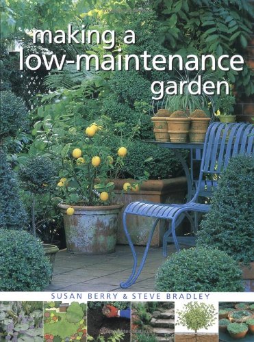 Stock image for Making a Low-Maintenance Garden for sale by Better World Books: West
