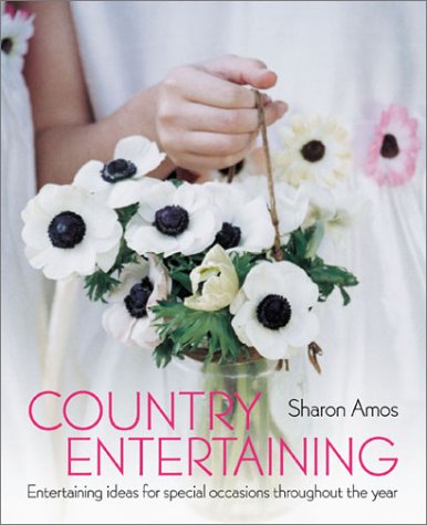 Stock image for Country Entertaining : Entertaining Ideas for Special Occasions Throughout the Year for sale by Better World Books: West