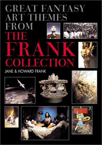 Imagen de archivo de Great Fantasy Art Themes from the Frank Collection a la venta por Half Price Books Inc.