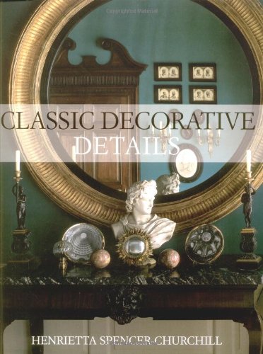 Stock image for CLASSIC DECORATIVE DETAILS for sale by WorldofBooks