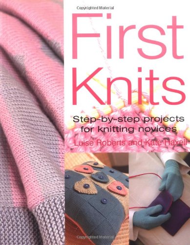 First Knits (9781843401544) by Luise Roberts; Kate Haxell