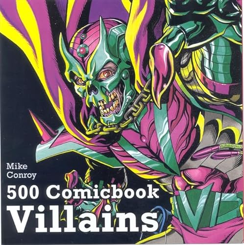 Stock image for 500 Comicbook Villains for sale by WorldofBooks