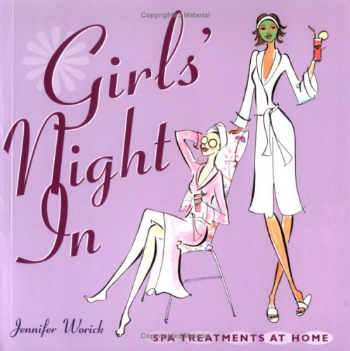 Girls Night in (9781843402190) by Jennifer Worick