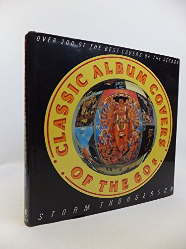 Imagen de archivo de Classic Album Covers of the 60's: Over 200 of the Best Covers of the Decade a la venta por WorldofBooks