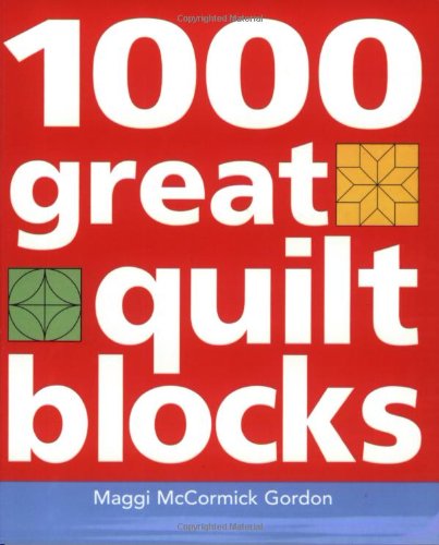 Beispielbild fr 1000 Great Quilt Blocks (1000 Great Craft Designs) zum Verkauf von WorldofBooks