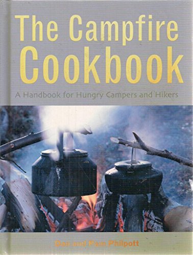 Stock image for The Campfire Cookbook: Recipes for the Outdoors for sale by WorldofBooks