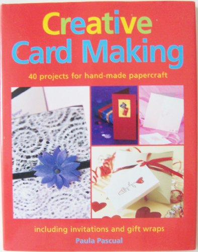 Beispielbild fr Creative Card Making: 40 Projects for Hand-made Papercraft zum Verkauf von medimops
