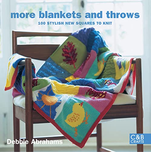 Beispielbild fr More Blankets & Throws: 100 Stylish New Squares to Knit zum Verkauf von WorldofBooks