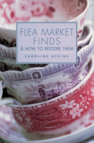 9781843403289: Flea Market Finds & How to Restore Them