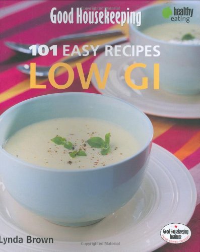 Imagen de archivo de Good Housekeeping 101 Easy Recipes - Low GI a la venta por WorldofBooks