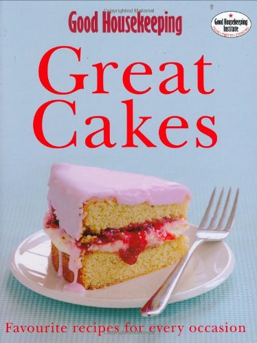 Stock image for Great Cakes : Favourite Recipes for Every Occasion for sale by Better World Books