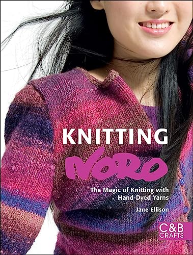 9781843404521: Knitting Noro: The Magic of Knitting with Hand-dyed Yarns