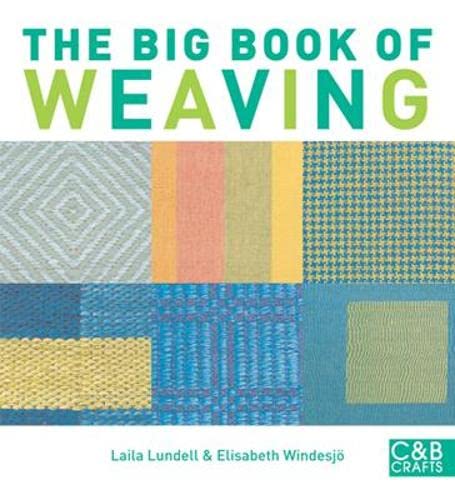 Big Book Of Weaving (9781843404569) by Laila Lundell