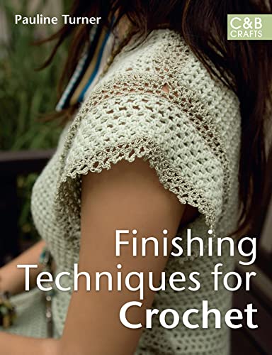 Imagen de archivo de Finishing Techniques for Crochet a la venta por Blackwell's