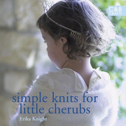 Stock image for Simple Knits for Little Cherubs for sale by SecondSale