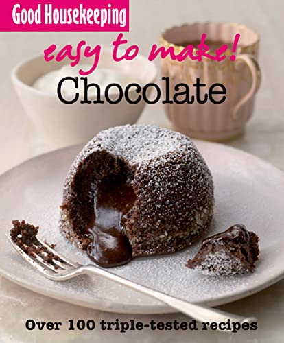 9781843404941: Good Housekeeping Easy to Make! Chocolate: Over 100 Triple-Tested Recipes