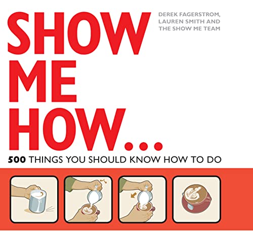 9781843405207: Show Me How: 500 Things You Should Know